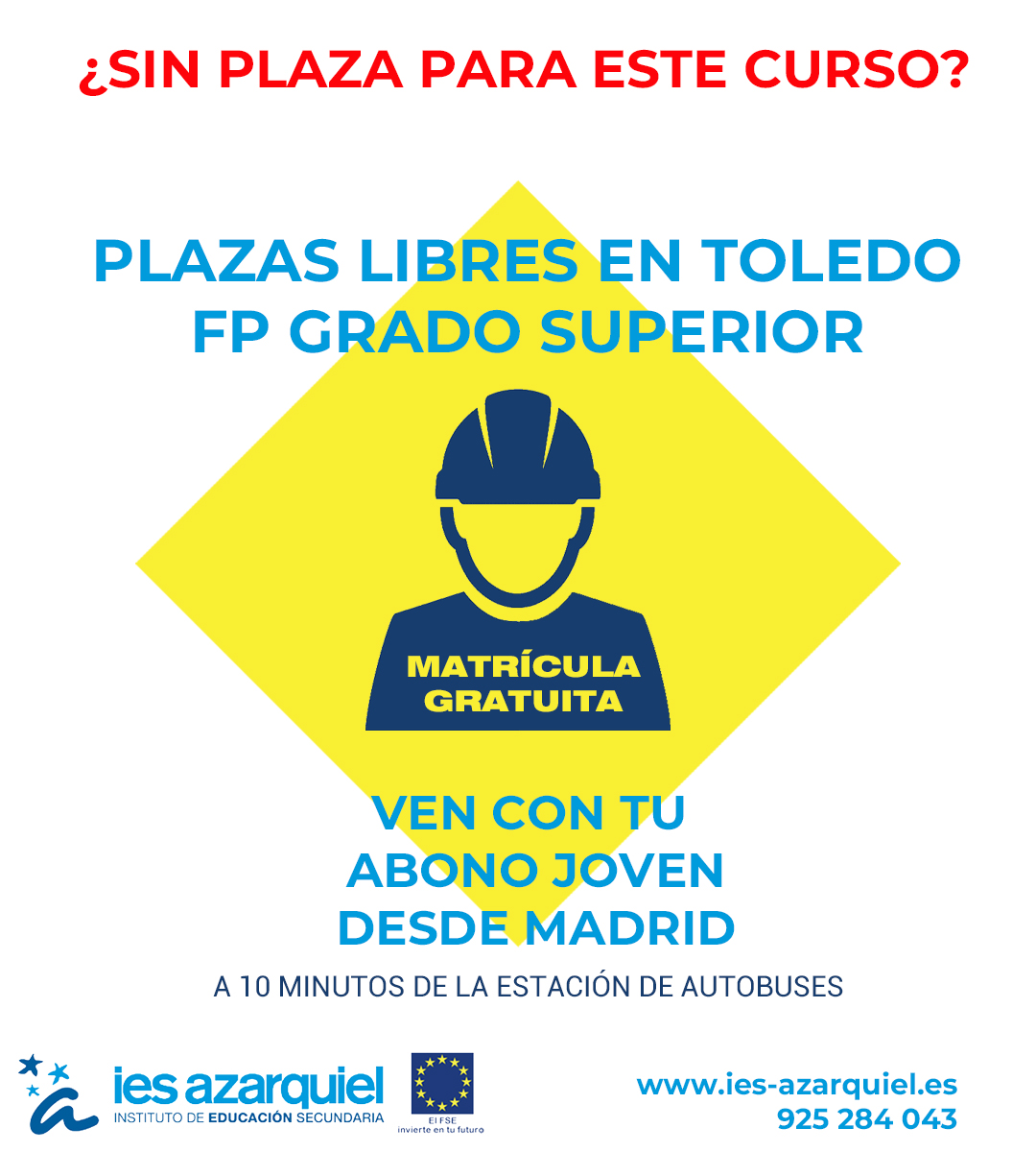 PLAZAS LIBRES FP GRADO SUPERIOR.